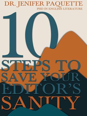 cover image of 10 Steps to Save Your Editor's Sanity
